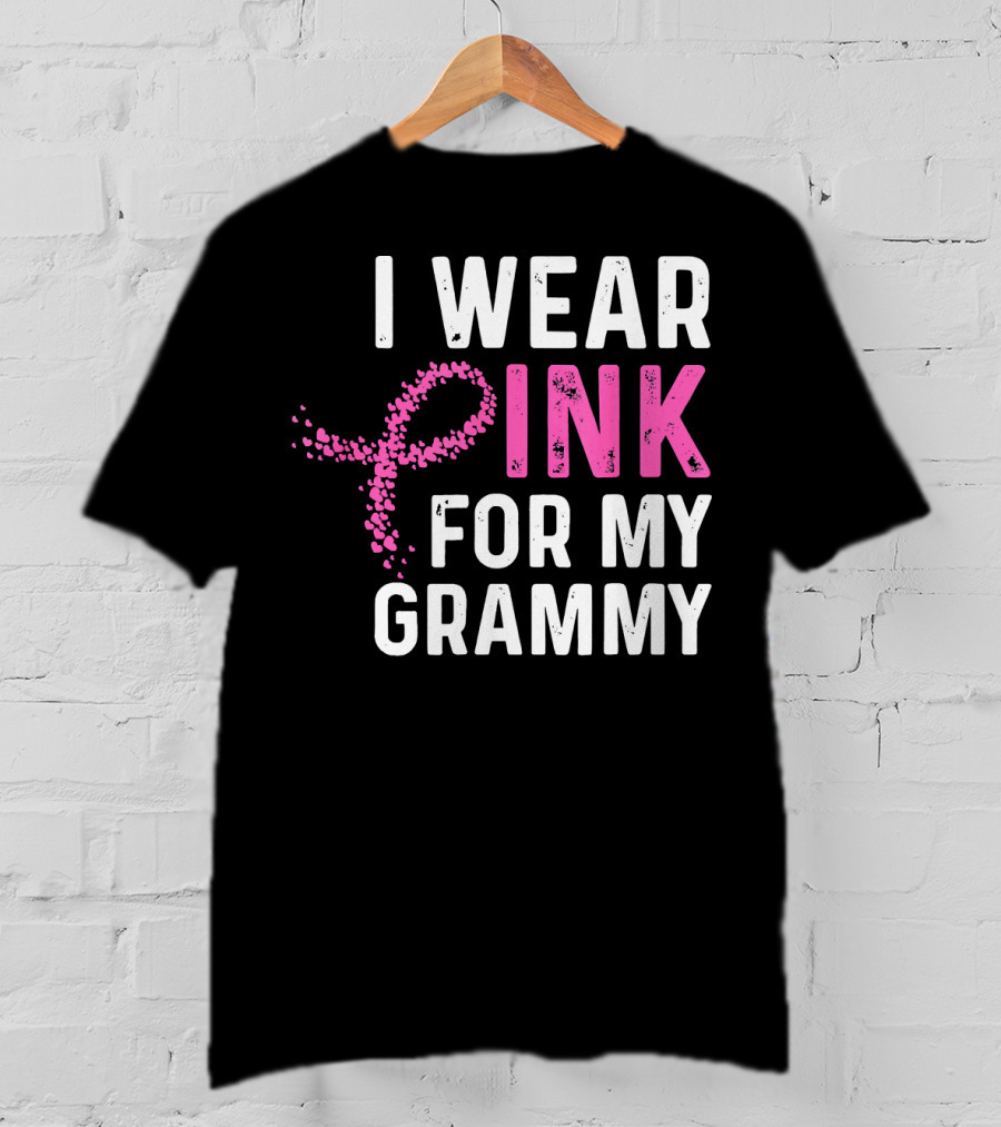 I Wear Pink For My Grammy Breast Cancer Awareness T-Shirt