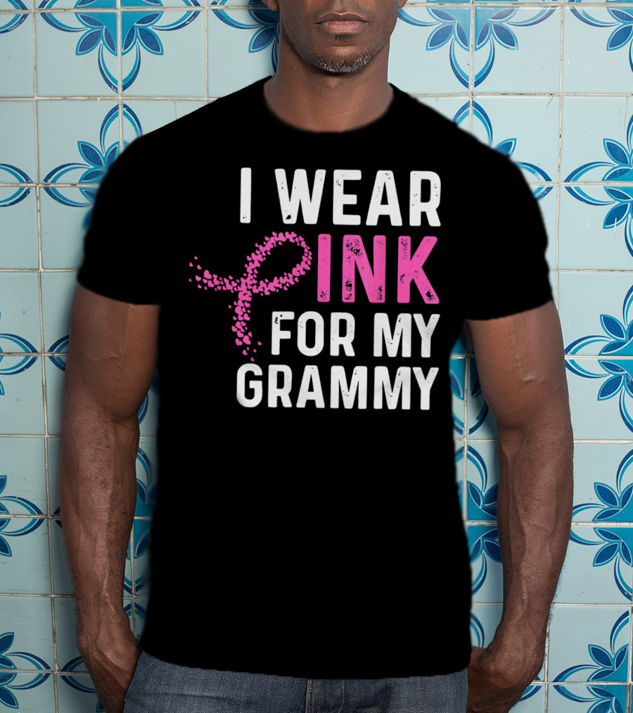 I Wear Pink For My Grammy Breast Cancer Awareness T-Shirt