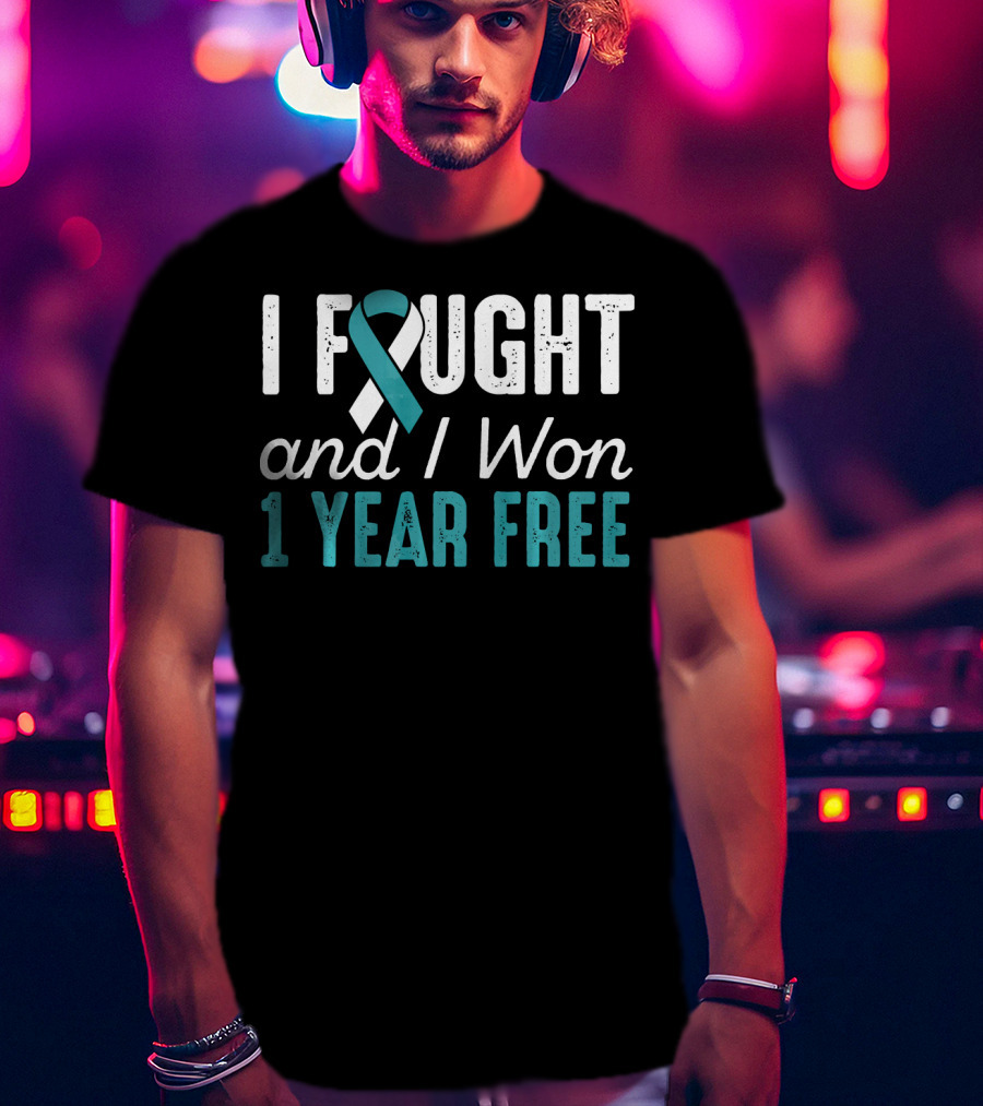 I Fought And I Won 1 Year Free Cervical Cancerversary T-Shirt