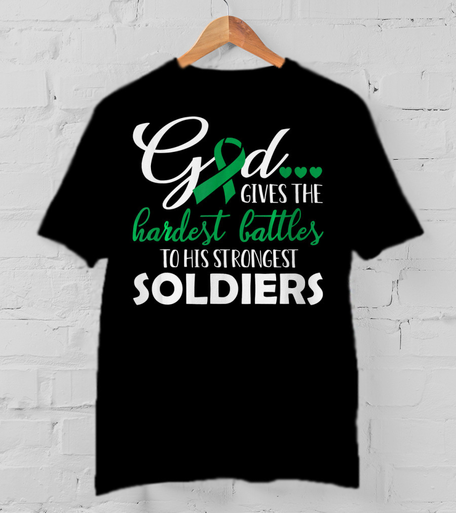GOD Gives The Hardest Battles To His Strongest Soldiers Green T-Shirt