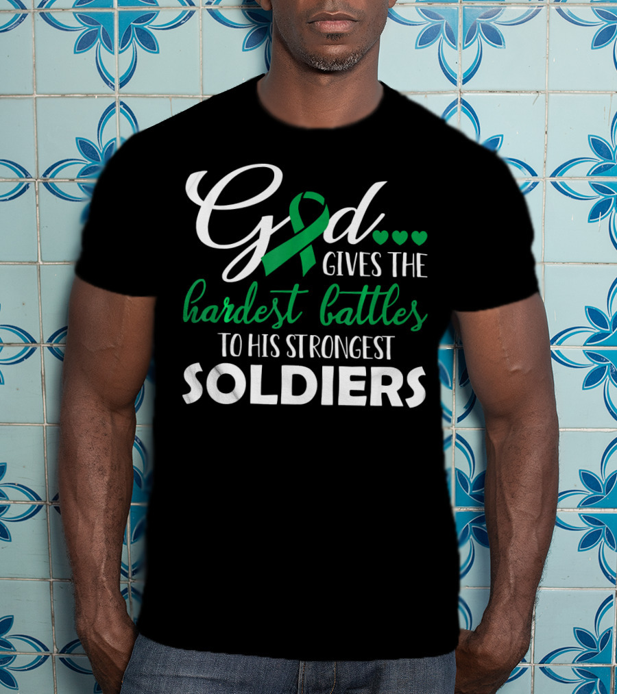 GOD Gives The Hardest Battles To His Strongest Soldiers Green T-Shirt