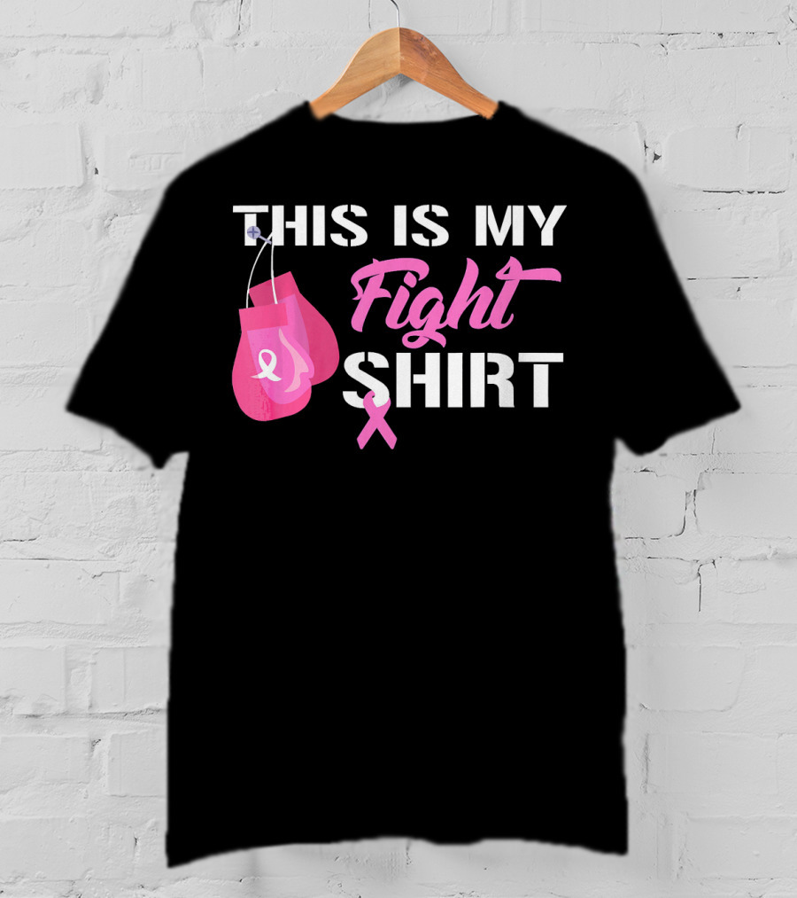 THIS IS MY FIGHT SHIRT Breast Cancer Awareness Pink Ribbon Boxing Gloves T-Shirt