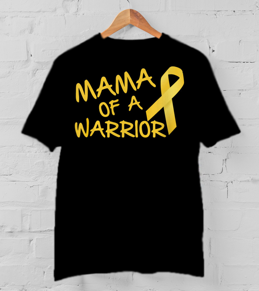 Mama Of A Warrior Yellow Ribbon Childhood Cancer Awareness T-Shirt