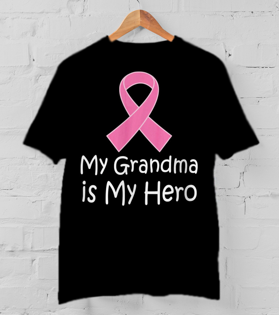 My Grandma Is My Hero Breast Cancer Awareness T-Shirt