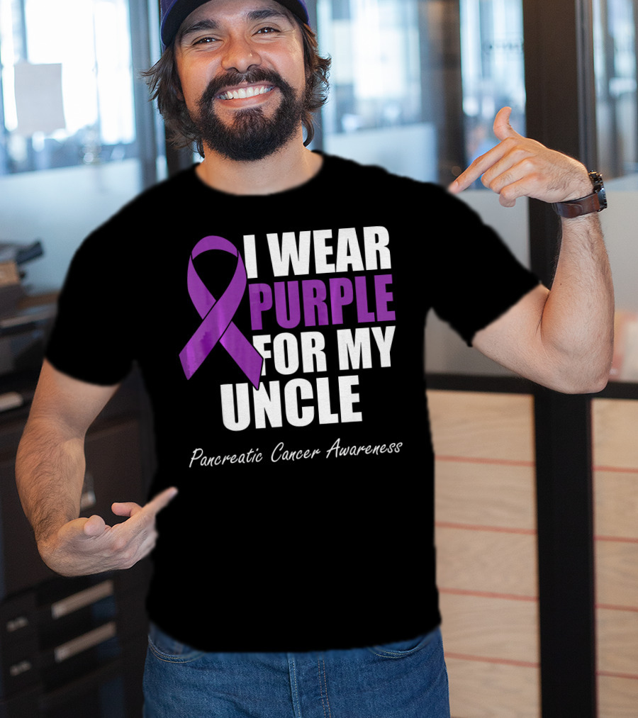 I Wear Purple For My Uncle Pancreatic Cancer Awareness T-Shirt