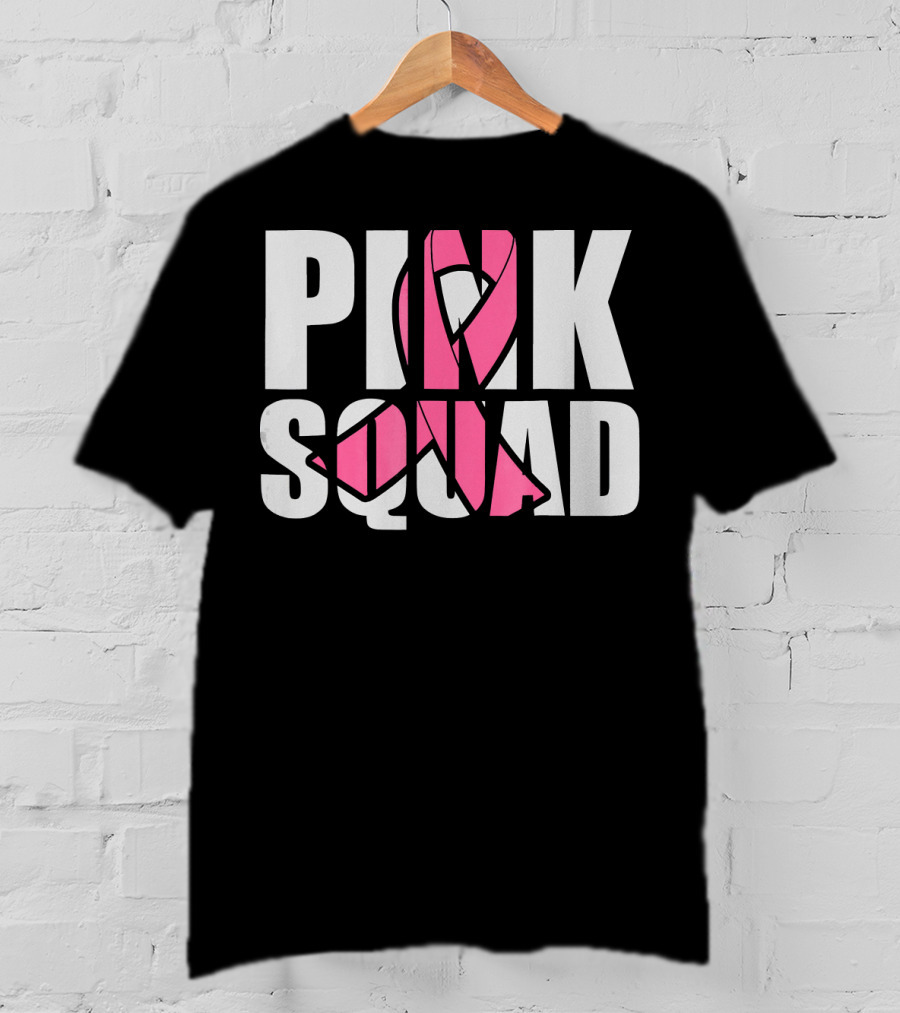 PINK SQUAD Breast Cancer Awareness T-Shirt