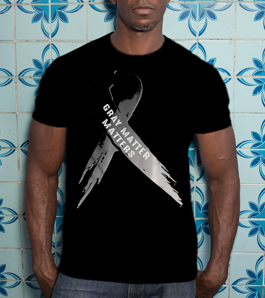 Gray Matter Matters National Brain Tumor Cancer Awareness T-Shirt