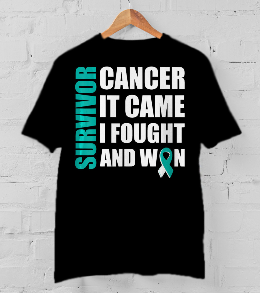Survivor Cancer It Came I Fought And Won Cervical Cancer Awareness Fight Cancer T-Shirt