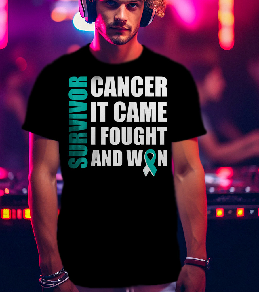 Survivor Cancer It Came I Fought And Won Cervical Cancer Awareness Fight Cancer T-Shirt