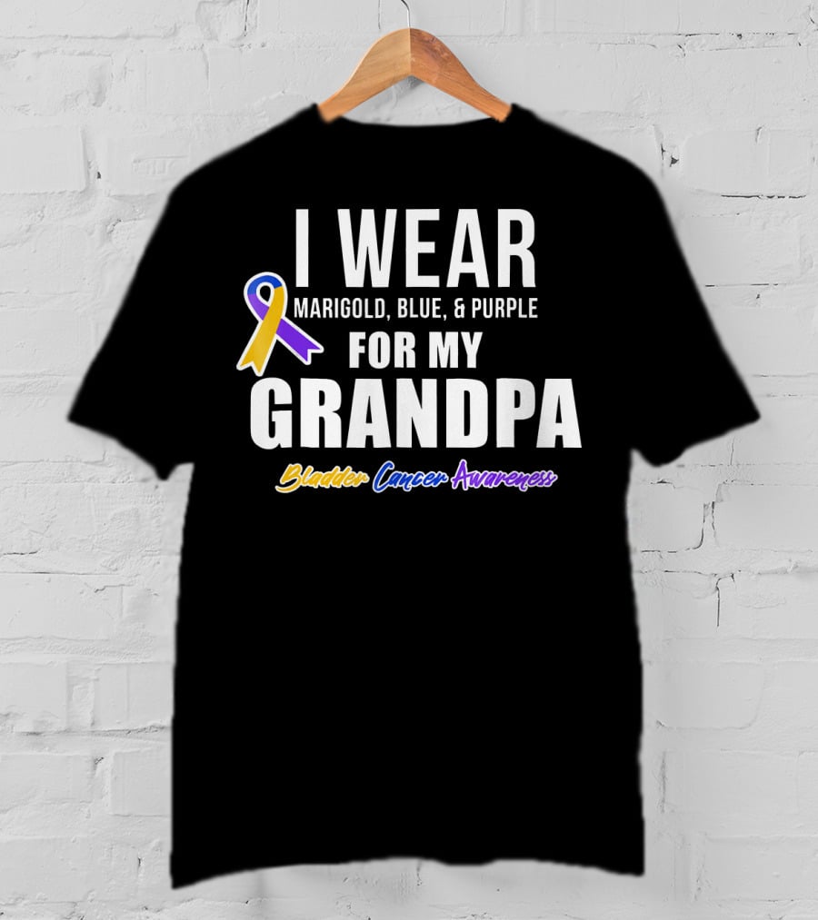I Wear Marigold Blue And Purple For My Grandpa Bladder Cancer Awareness T-Shirt