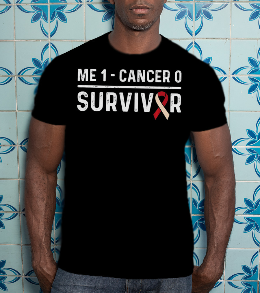ME 1 CANCER 0 SURVIVOR T-Shirt