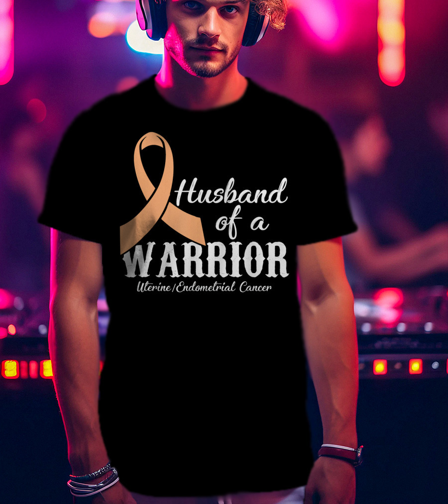 Husband Of A Warrior Uterine Endometrial Cancer T-Shirt
