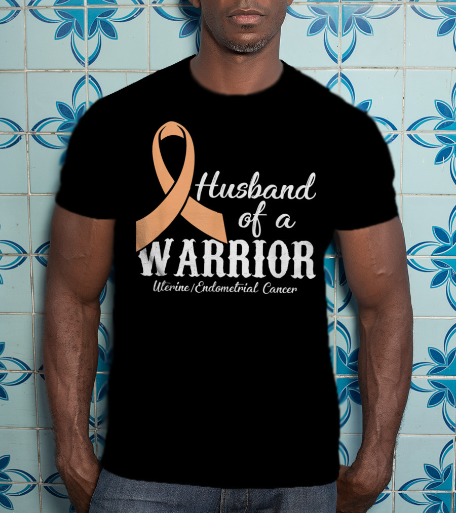 Husband Of A Warrior Uterine Endometrial Cancer T-Shirt