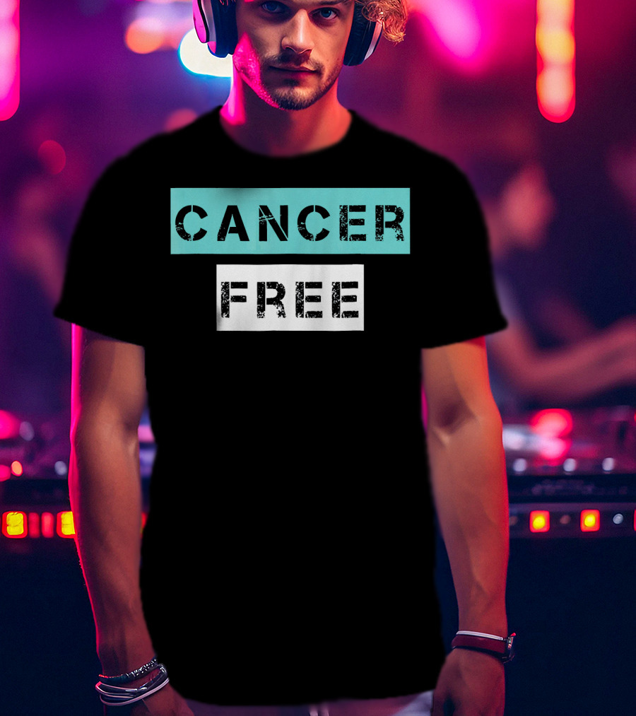 Cancer Free Cancer Survivor I Beat Cancer T-Shirt