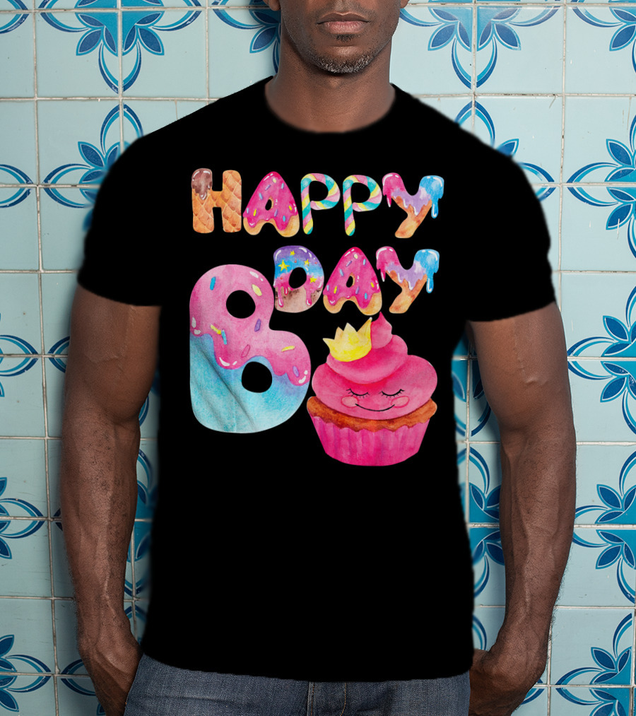 Happy Bday Cupcake Donut Themed Birthday T-Shirt