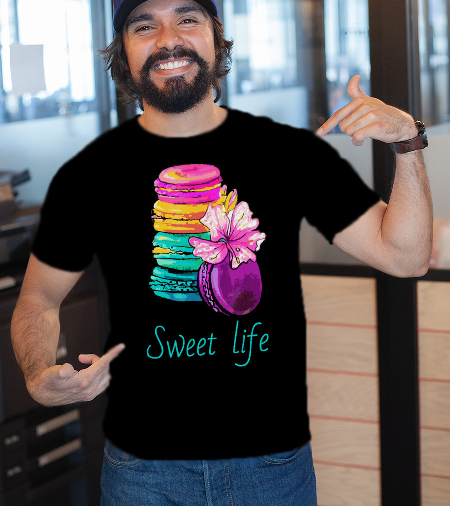 Sweet Life Colorful Macarons With Flower T-Shirt