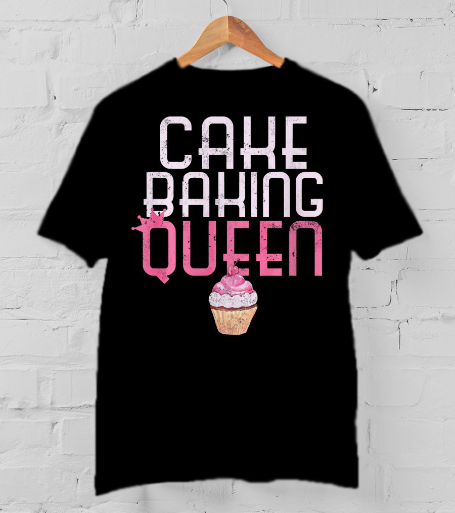 Cake Baking Queen Cupcake T-Shirt