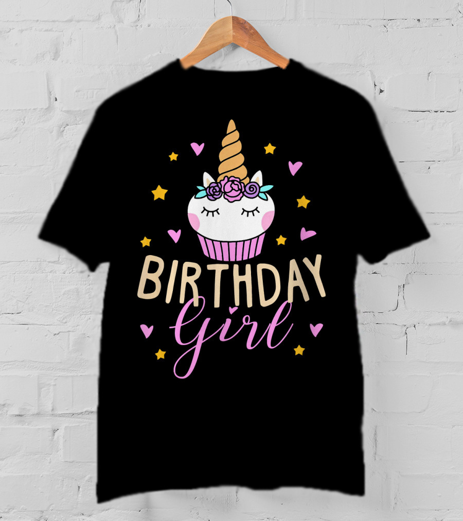 Birthday Girl Unicorn Cupcake Stars Hearts Cute Funny T-Shirt