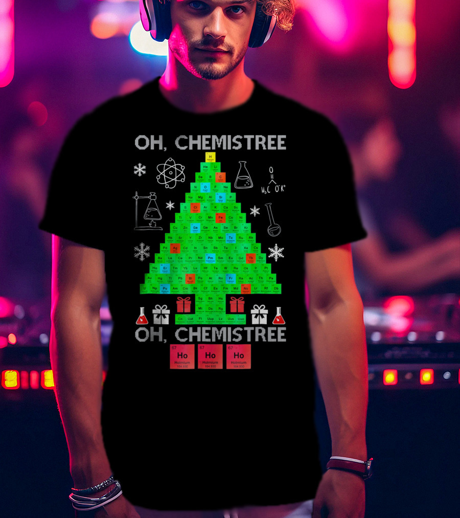 Oh Chemistree Periodic Table Christmas Humor Chemistry T-Shirt