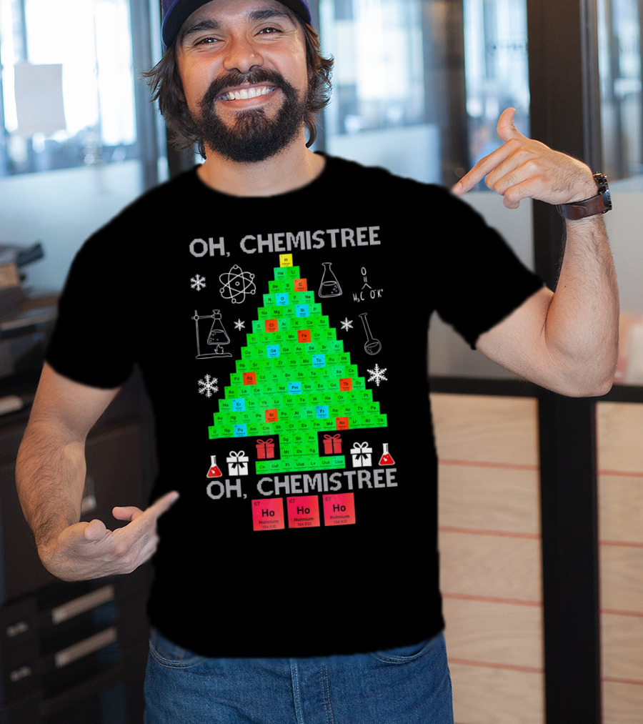 Oh Chemistree Periodic Table Christmas Humor Chemistry T-Shirt