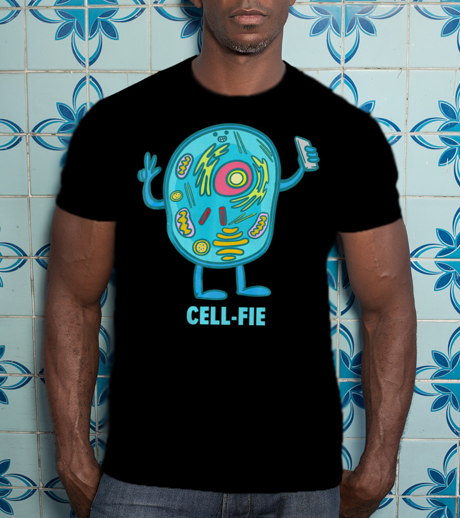 Cell Fie Funny Pun Science Chemistry Cel Cell-Fie T-Shirt