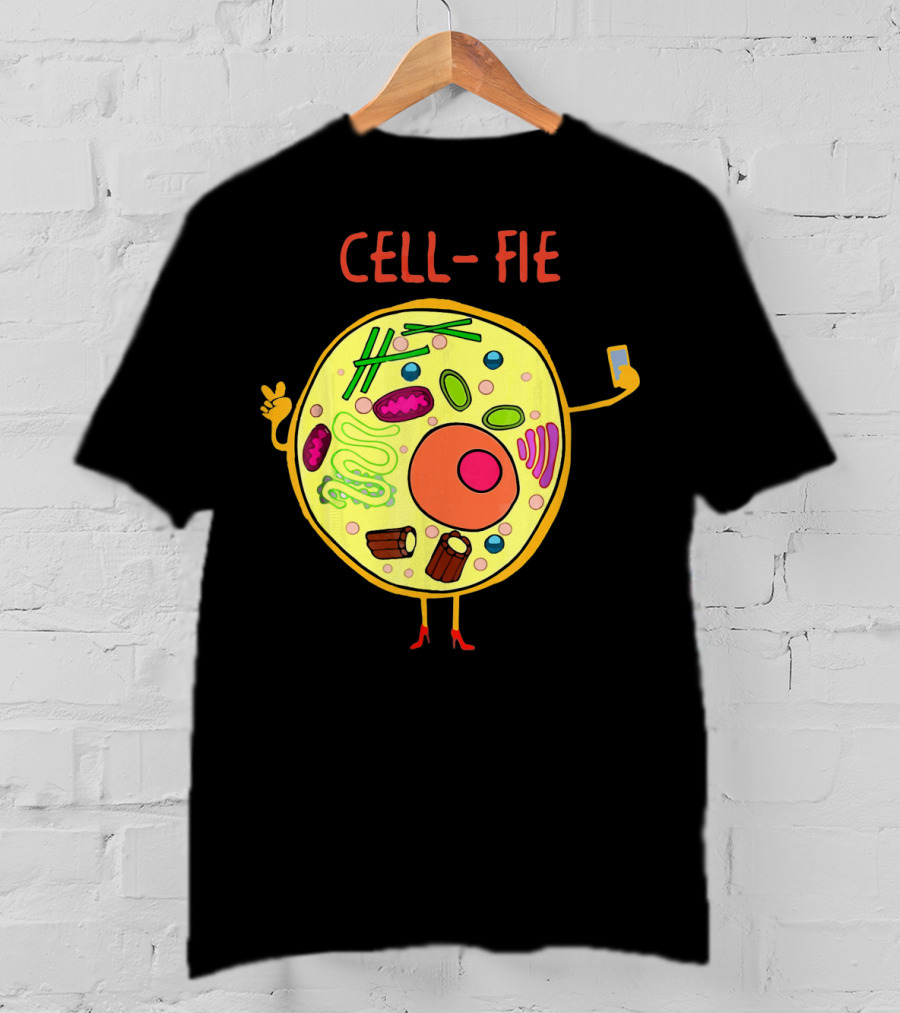 CELL-FIE Funny Science Biology Humor T-Shirt