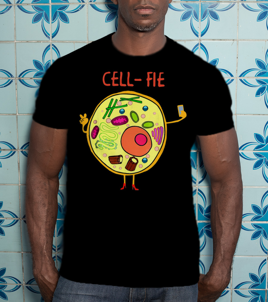 CELL-FIE Funny Science Biology Humor T-Shirt