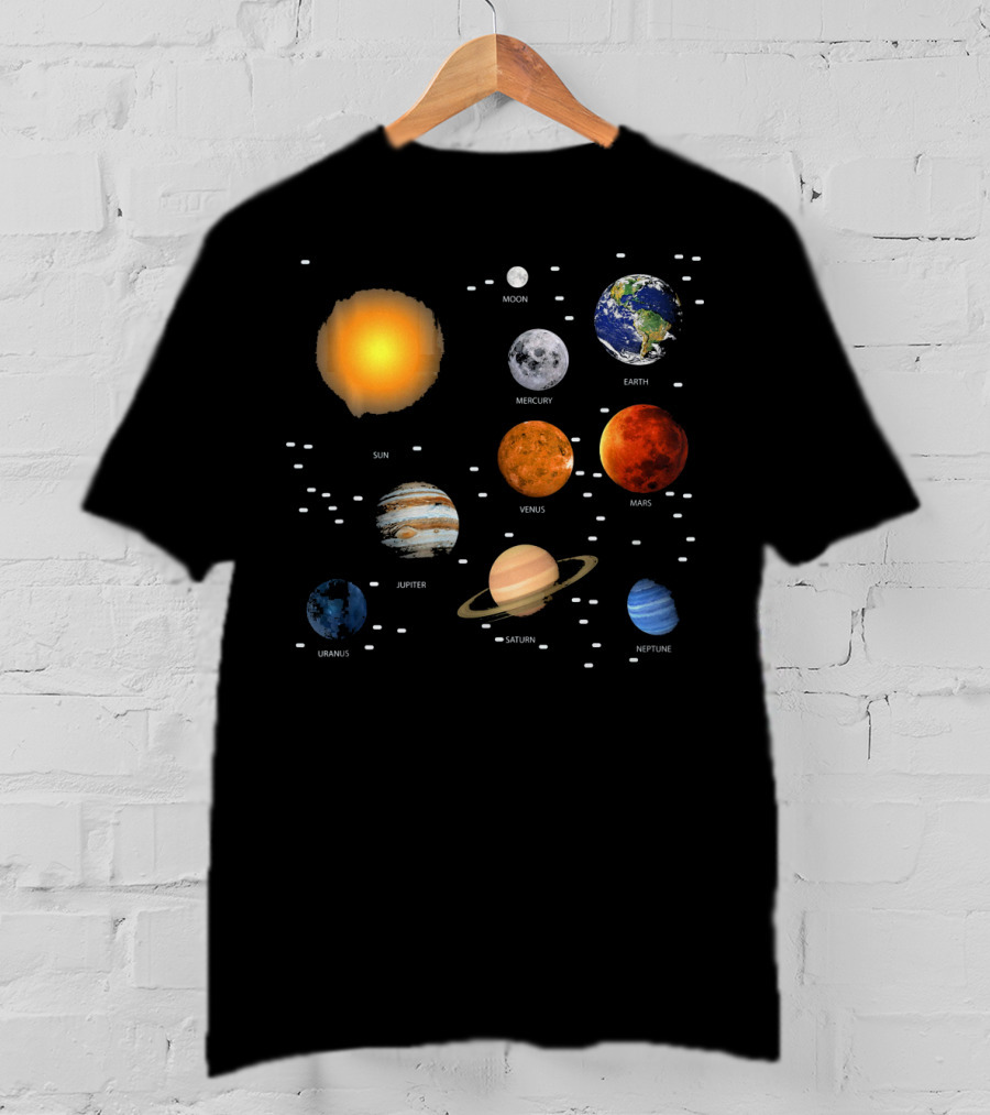 Sun Moon Mercury Venus Earth Mars Jupiter Saturn Uranus Neptune Our Solar System Science Education T-Shirt