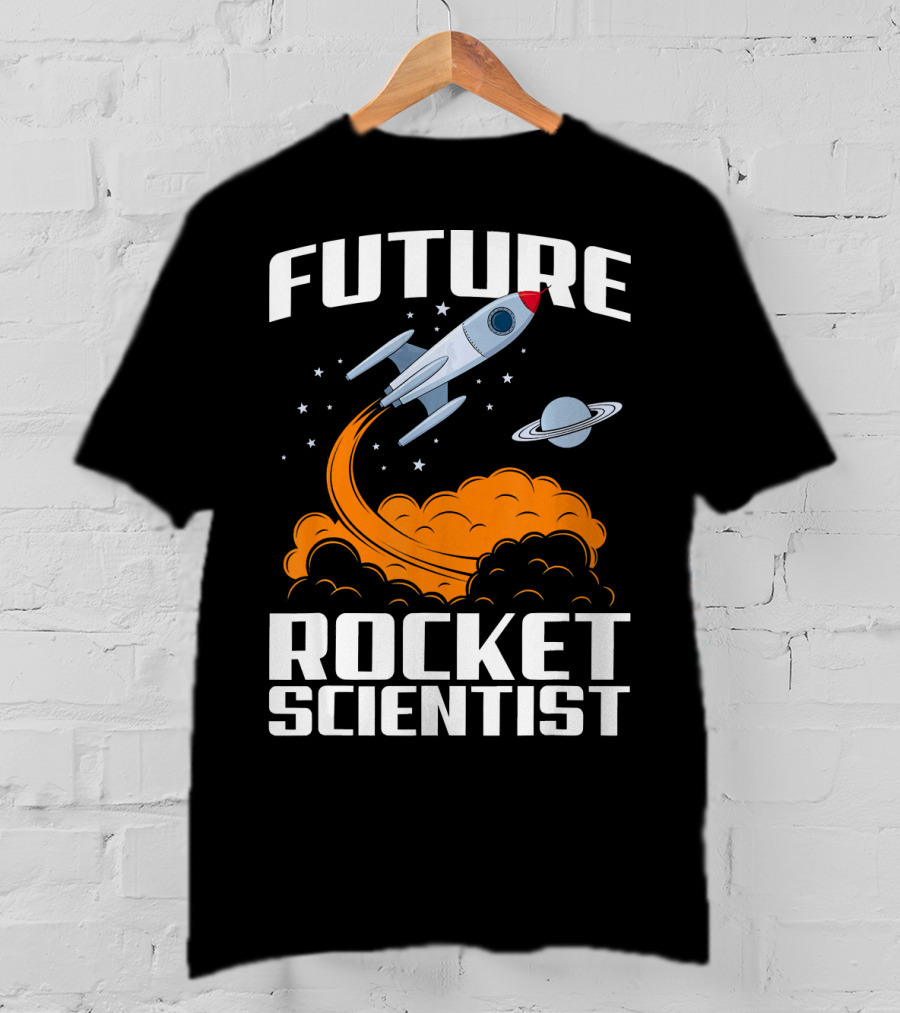 Future Rocket Scientist Spaceship Blast Off With Planet Saturn T-Shirt