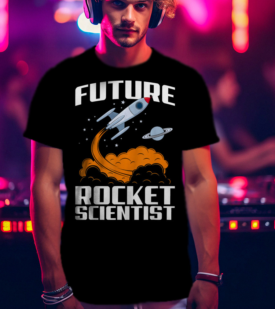 Future Rocket Scientist Spaceship Blast Off With Planet Saturn T-Shirt