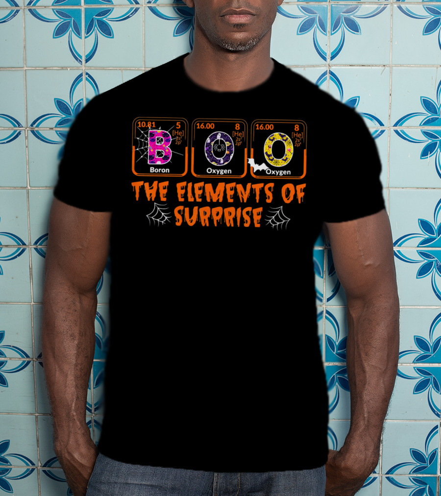 BOO Boron Oxygen Halloween The Elements Of Surprise T-Shirt