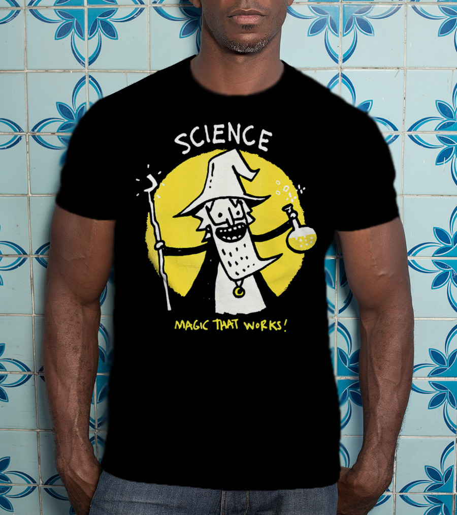 Science Magic That Works Wizard With Beaker And Staff T-Shirt