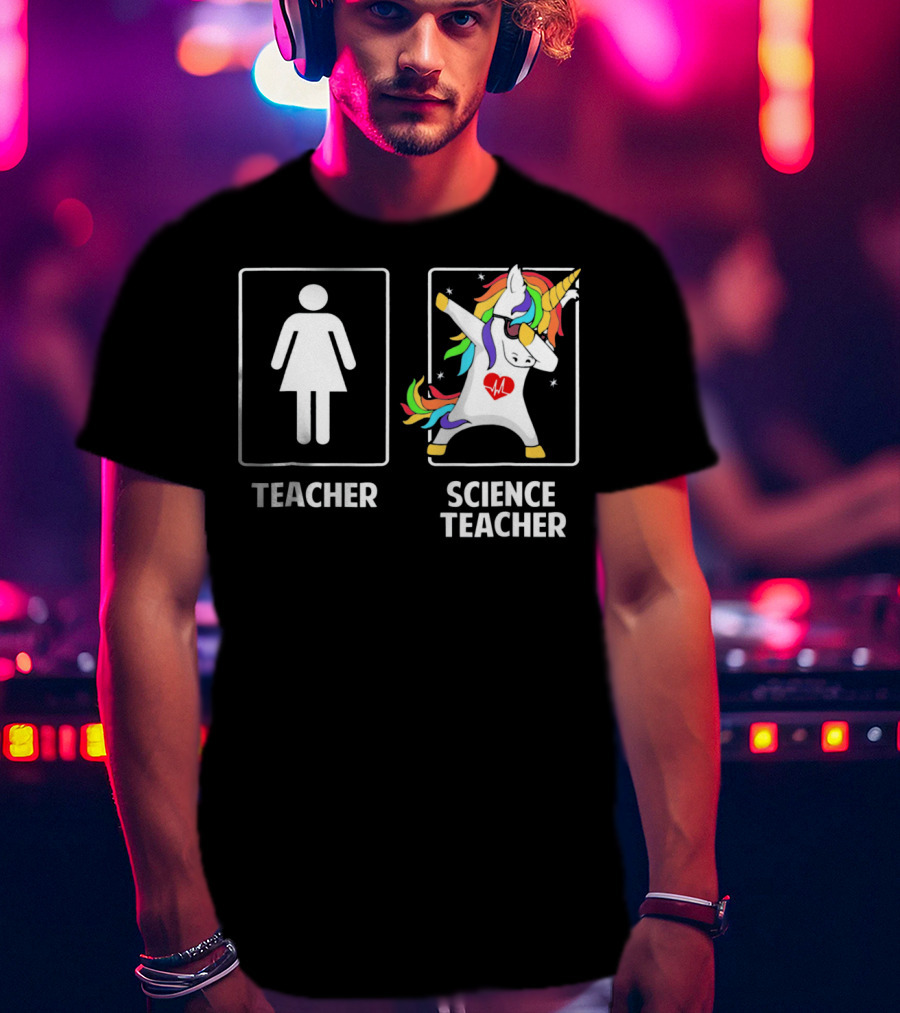 Teacher Science Teacher Unicorn Dabbing T-Shirt