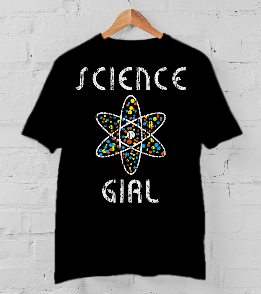 Science Girl Atom Physics Chemists T-Shirt