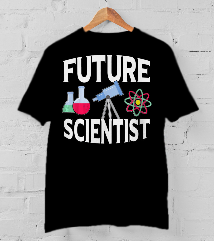 Future Scientist Chemistry Physics Astronomy T-Shirt