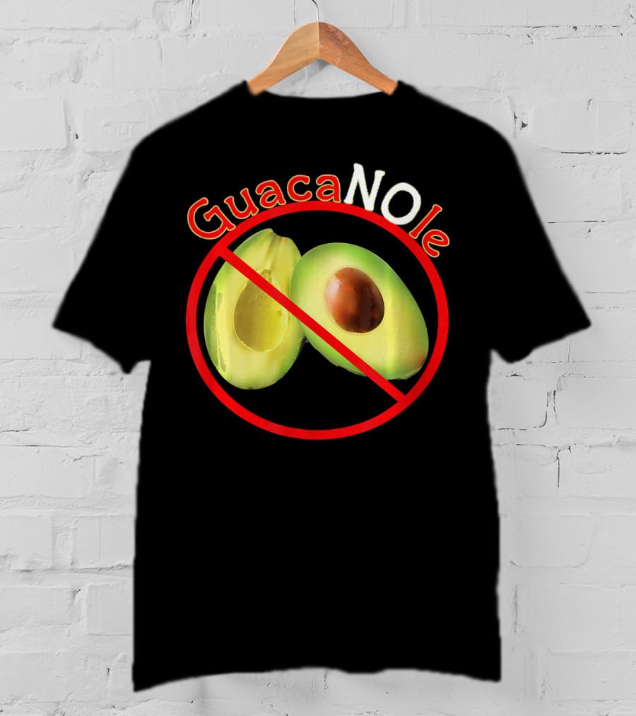 GuacaNOle No Avocados Guacamole T-Shirt