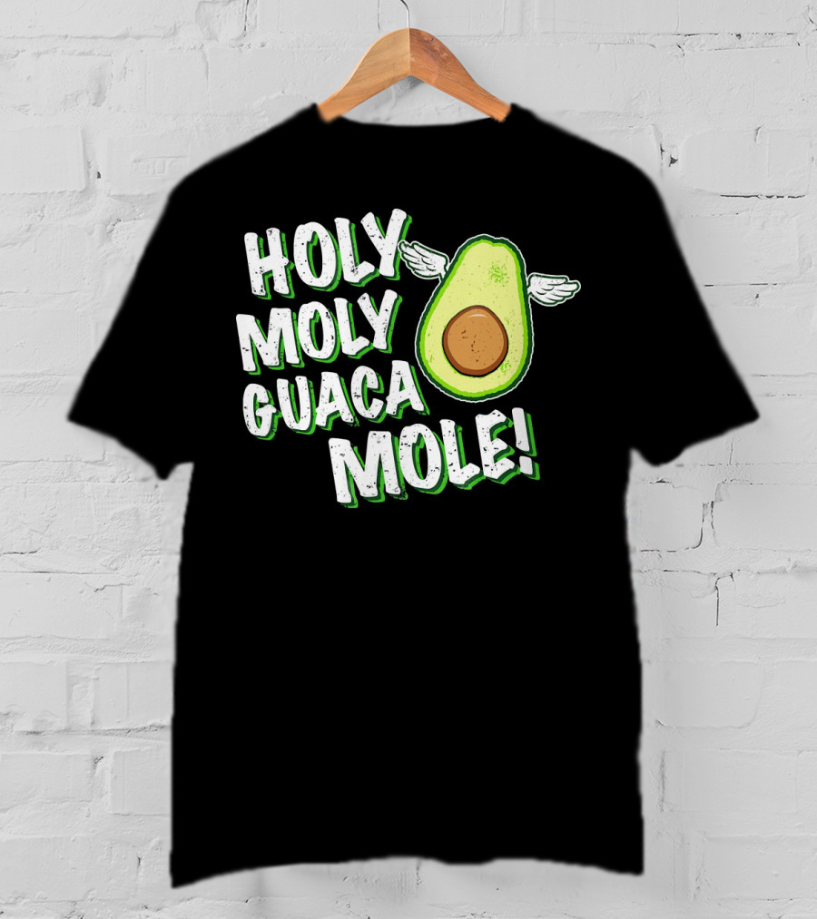 Holy Moly Guacamole Winged Avocado Funny Phrase T-Shirt