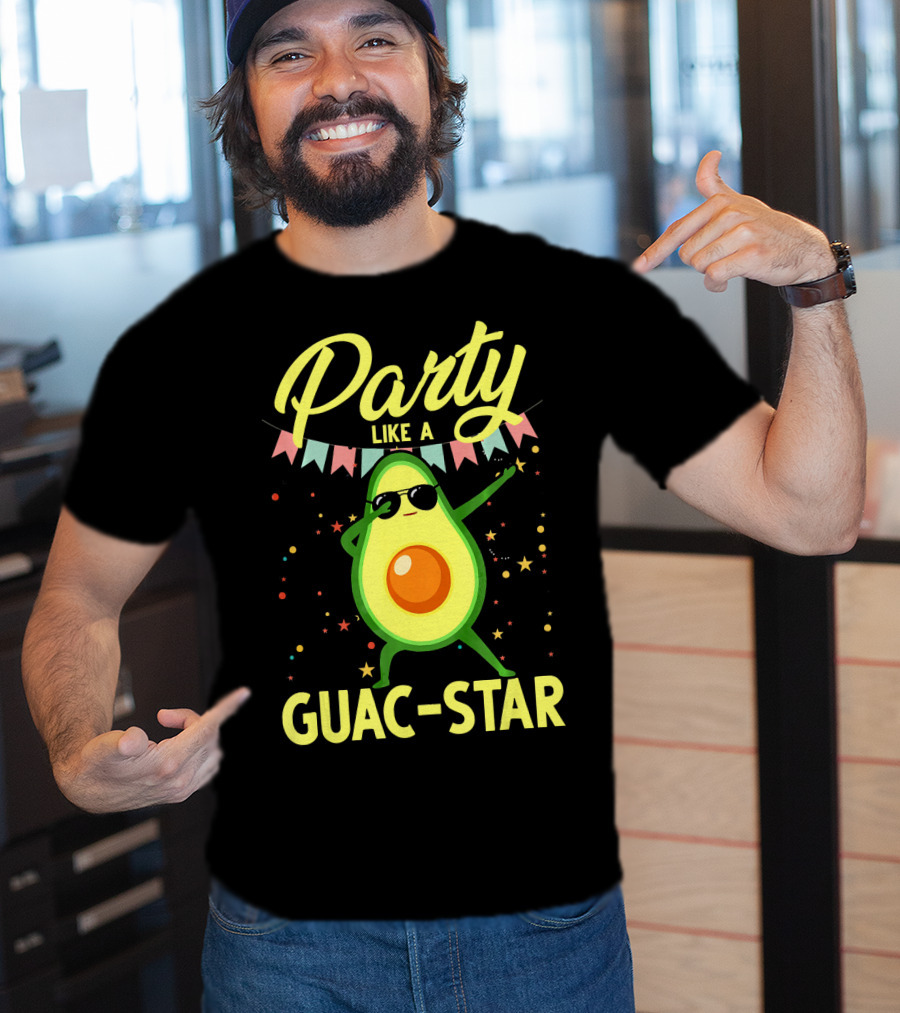 Party Like A Guac Star Avocado With Sunglasses And Colorful Festive Elements T-Shirt