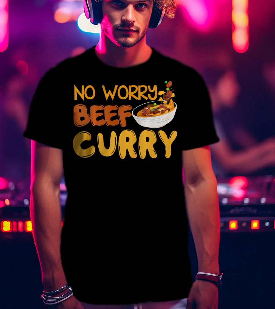 No Worry Beef Curry T-Shirt