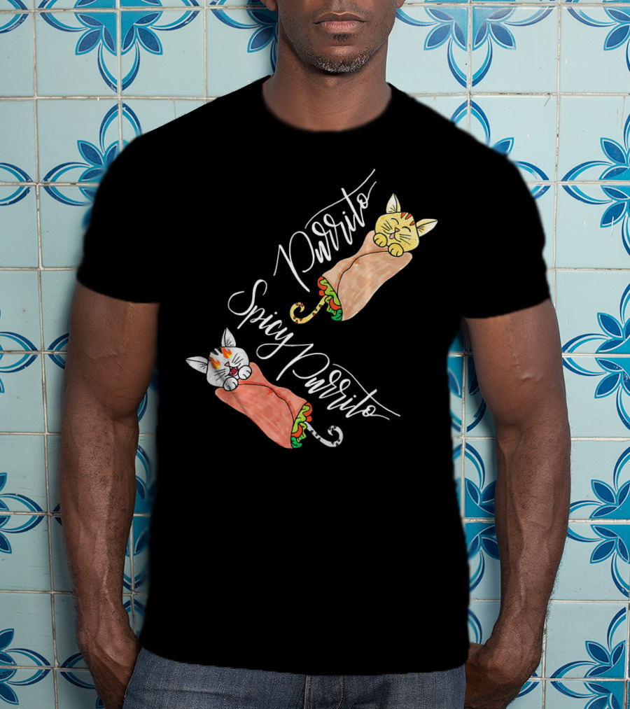 Purrito Spicy Purrito Funny Kitty Cat Burrito T-Shirt