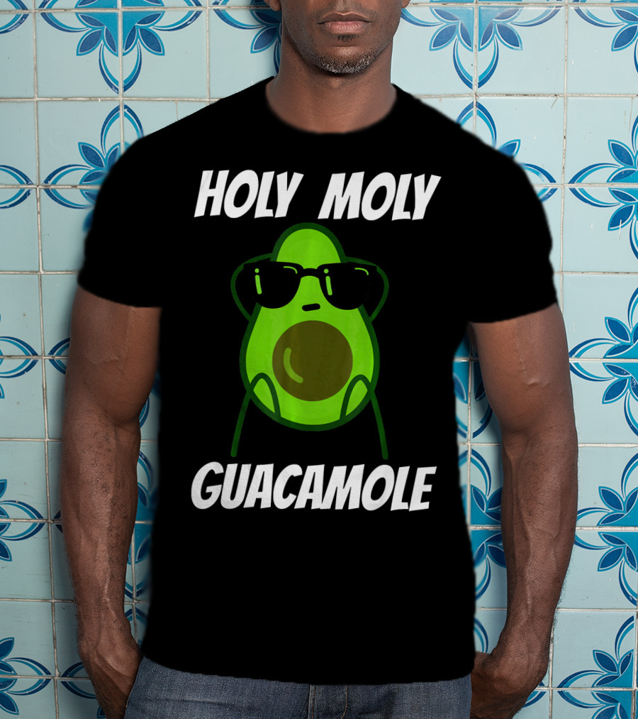 Holy Moly Guacamole Avocado With Sunglasses T-Shirt
