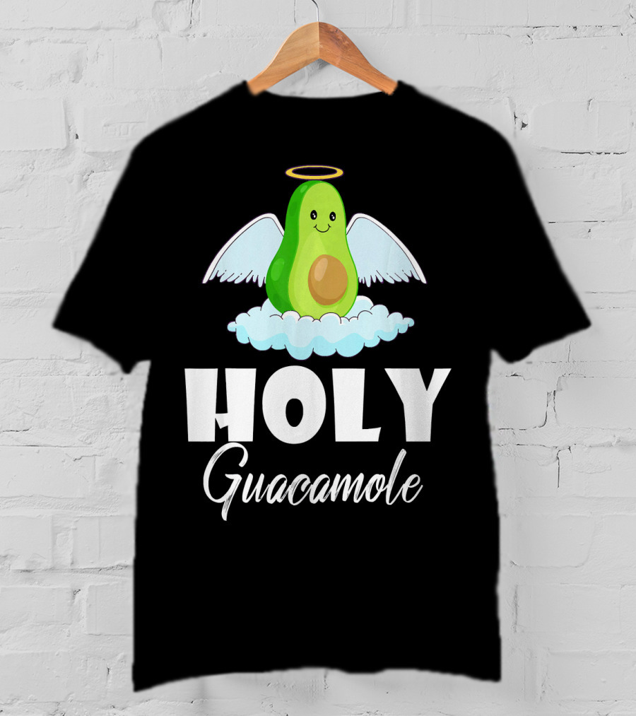 Holy Guacamole Avocado With Angel Wings And Halo T-Shirt