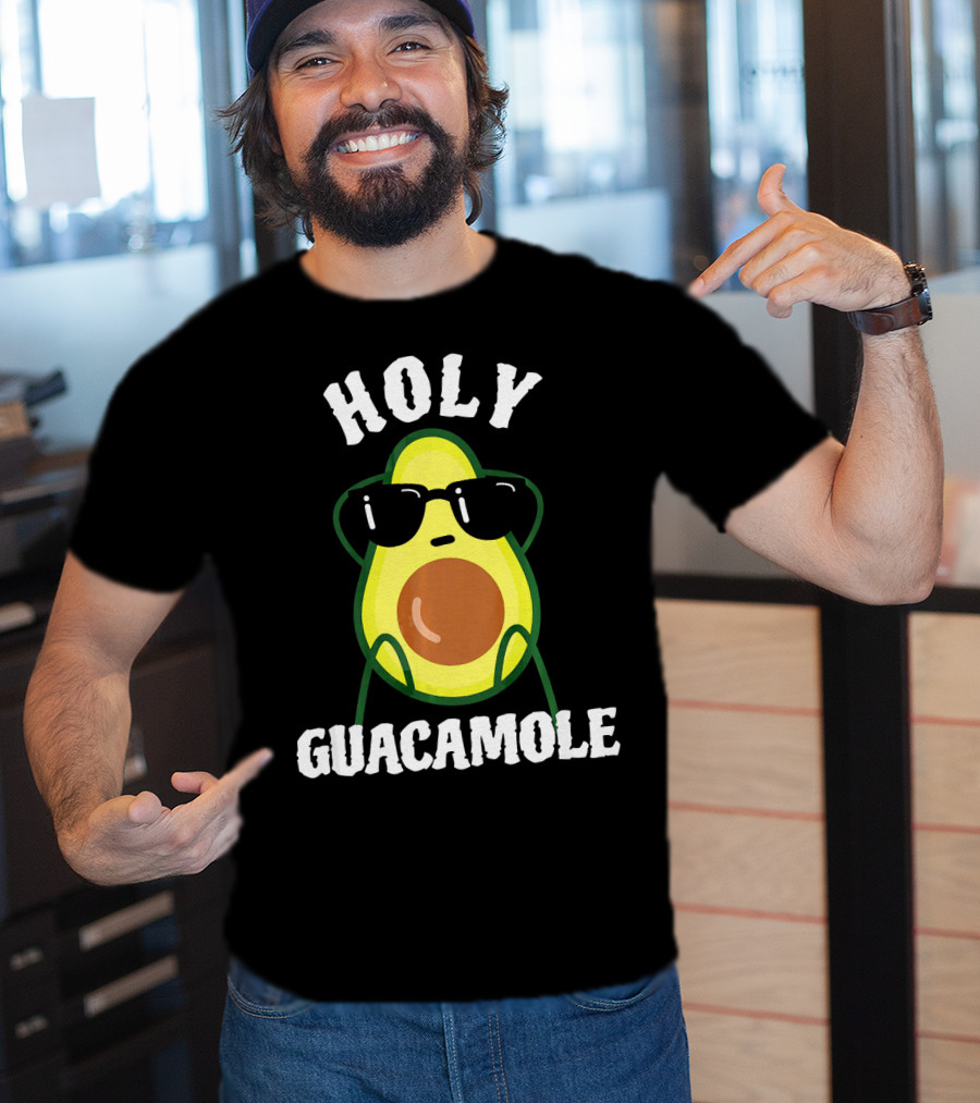 HOLY GUACAMOLE Funny Avocado With Sunglasses T-Shirt