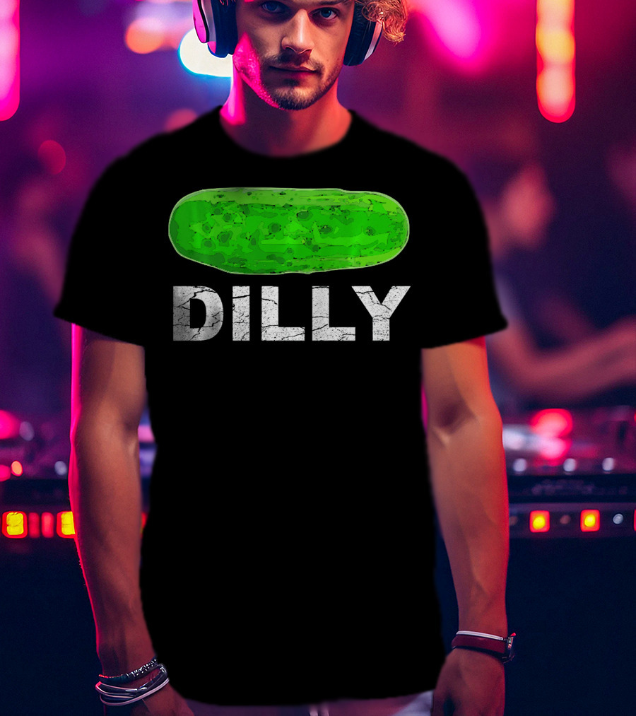 Dilly Pickle Dilly Bad Pun Humor T-Shirt