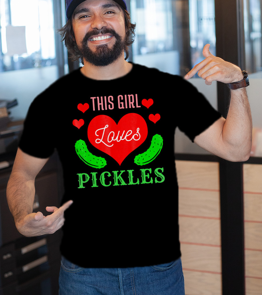 This Girl Loves Pickles T-Shirt