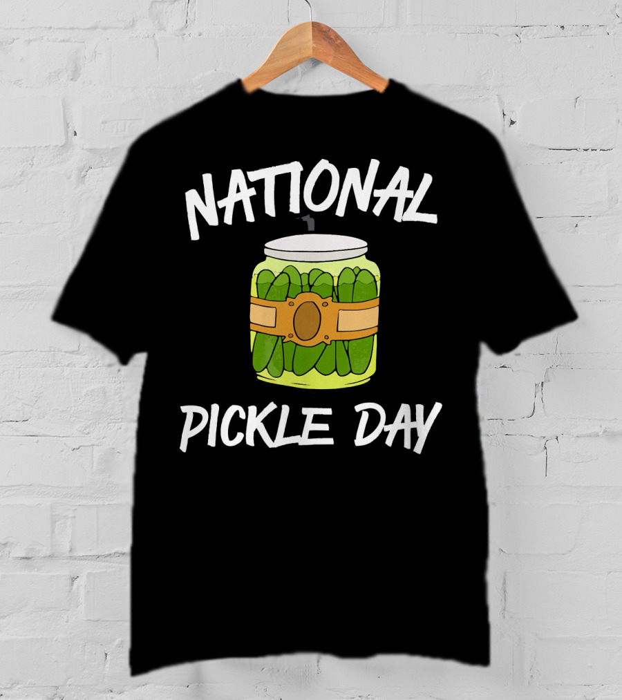 National Pickle Day Dill Pickle Lover T-Shirt