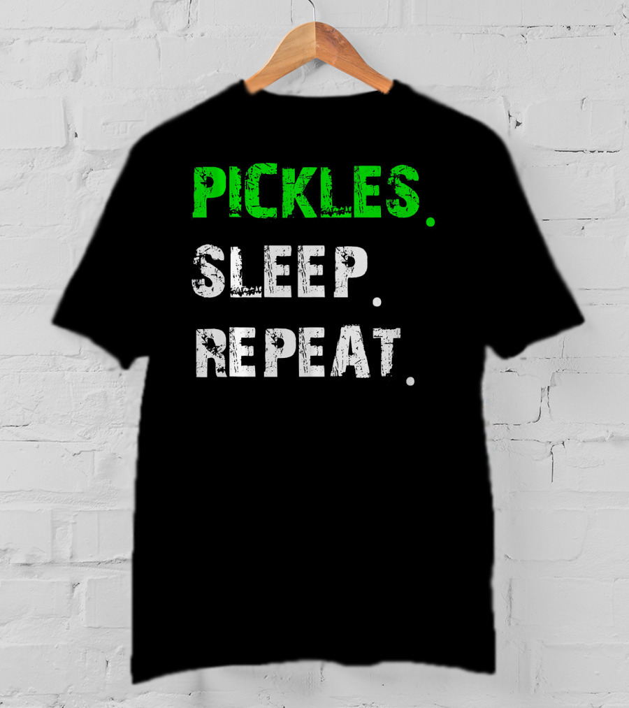 Pickles Sleep Repeat Funny Pickle Lover T-Shirt