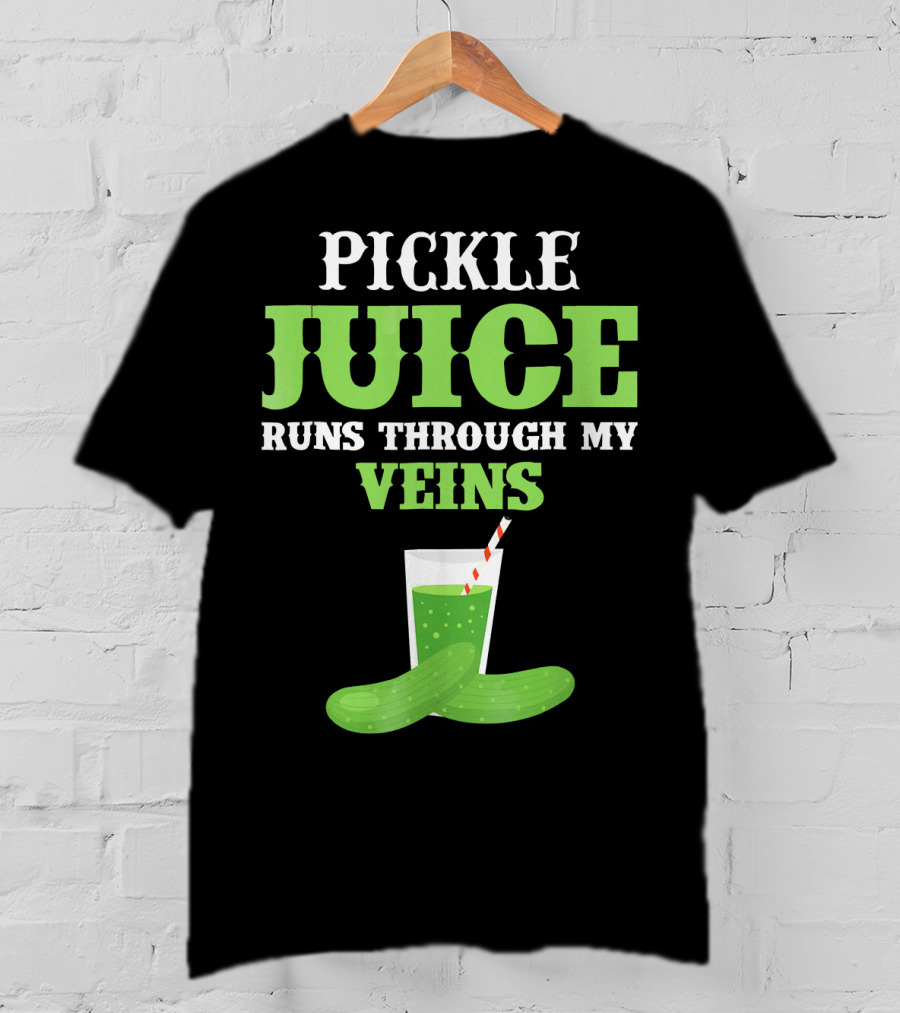 PICKLE JUICE RUNS THROUGH MY VEINS Pickle Glass Cup With Straw T-Shirt