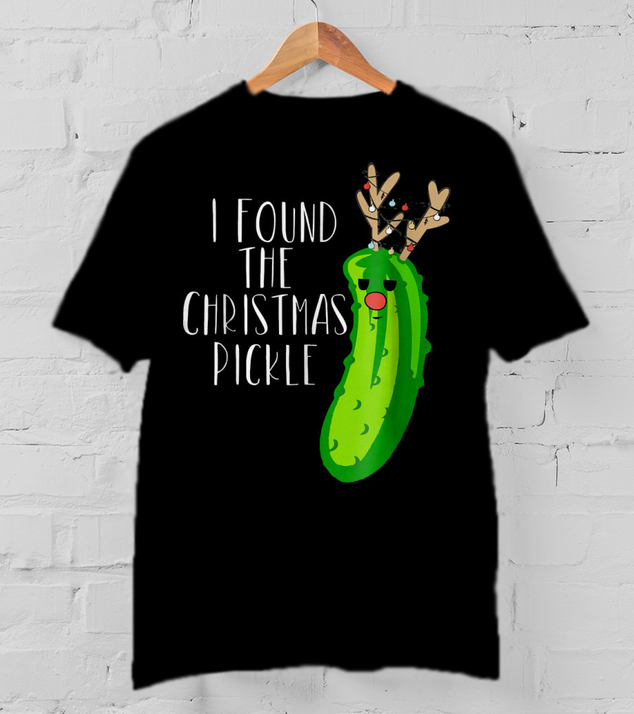 I Found The Christmas Pickle Reindeer Antlers Holiday Humor T-Shirt