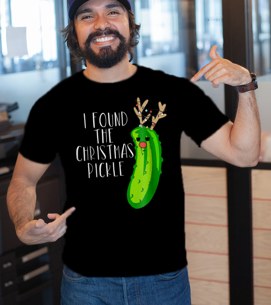 I Found The Christmas Pickle Reindeer Antlers Holiday Humor T-Shirt